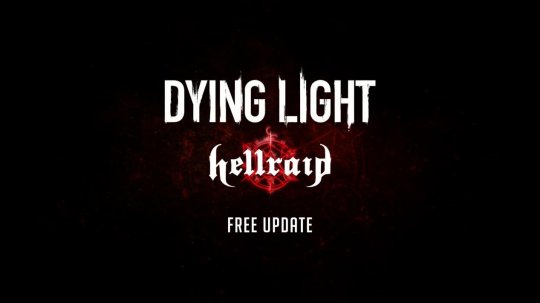 《消逝的光芒》地狱突袭DLC更新 追加新区域军械库